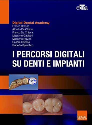 I Percorsi Digitali Su Denti E Impianti