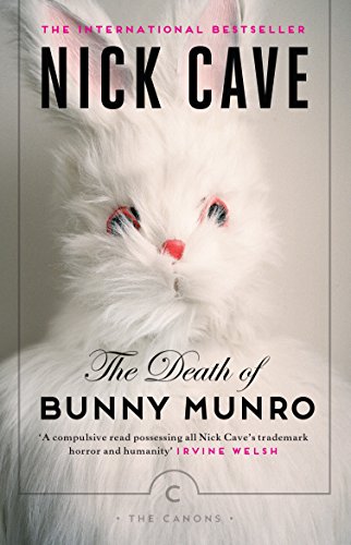 The Death Of Bunny Munro: Nick Cave