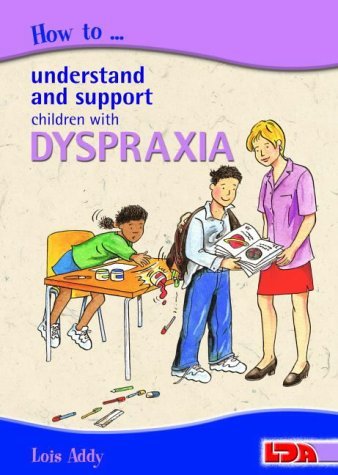 How To Understand And Support Children With Dyspraxia