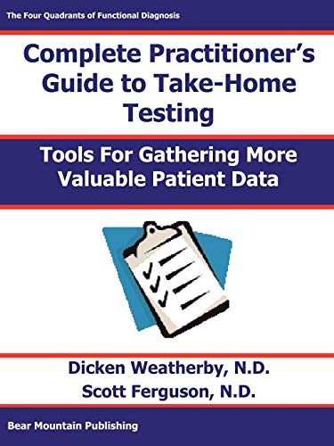 Practitioner'S Guide To Take-Home Testing