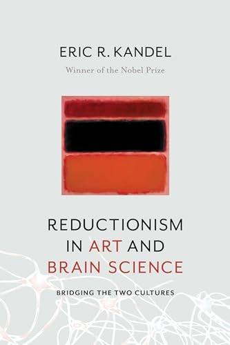 Reductionism In Art And Brain Science: Bridging The Two Cultures
