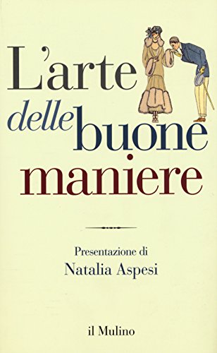 L'Arte Delle Buone Maniere