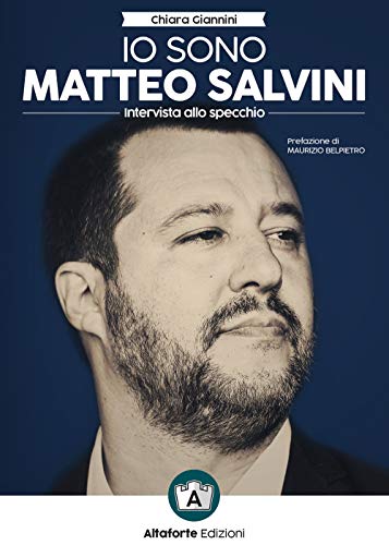 Io Sono Matteo Salvini. Intervista Allo Specchio