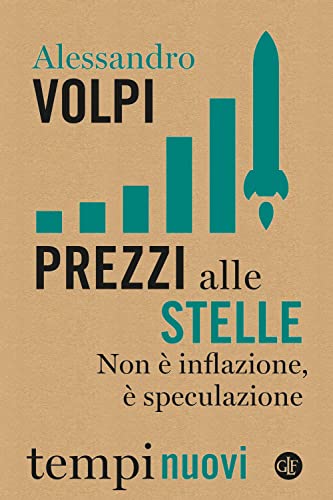 Prezzi Alle Stelle. Non È Inflazione, È Speculazione