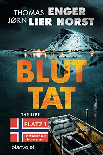 Bluttat: Thriller - Der Spiegel-Bestseller Aus Norwegen: 3
