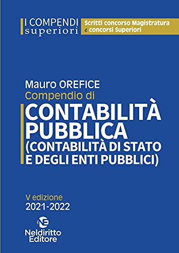 Compendio Di Contabilità Pubblica (Contabilità Di Stato E Degli Enti Pubblici)
