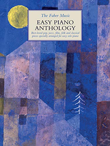 The Faber Music Easy Piano Anthology (Faber Music Piano Anthology Series): Easy Piano Music Books, Piano Sheet Music