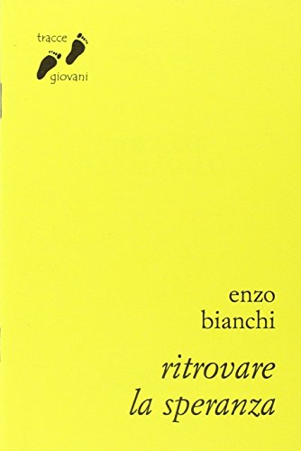 Ritrovare La Speranza
