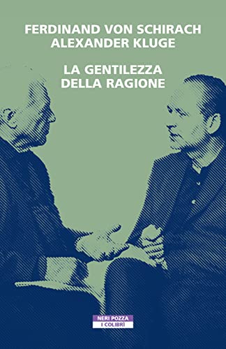 La Gentilezza Della Ragione