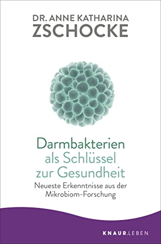 Darmbakterien Als Schlüssel Zur Gesundheit: Neueste Erkenntnisse Aus Der Mikrobiom-Forschung