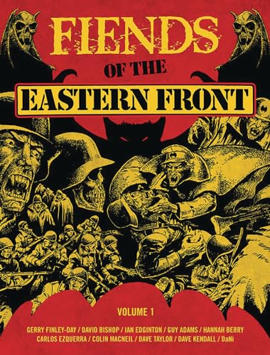 Fiends Of The Eastern Front 1