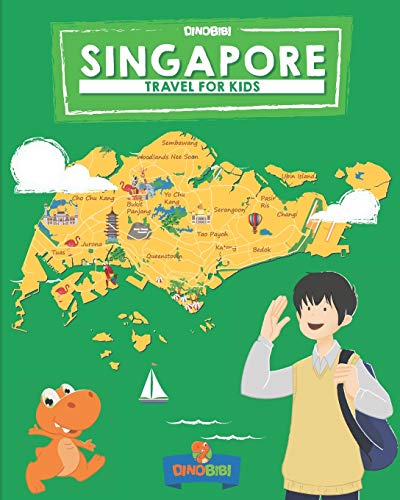 Singapore: Travel For Kids: The Fun Way To Discover Singapore [Lingua Inglese]