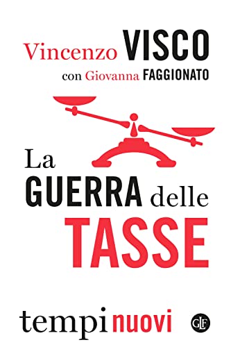 La Guerra Delle Tasse