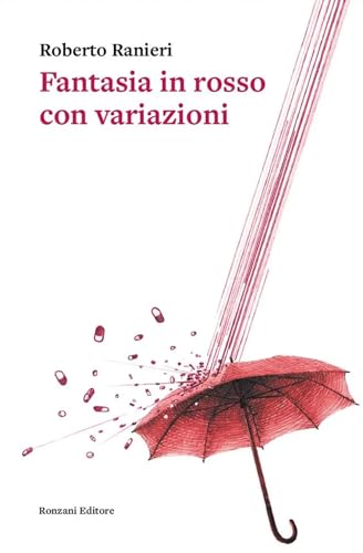 Fantasia In Rosso Con Variazioni