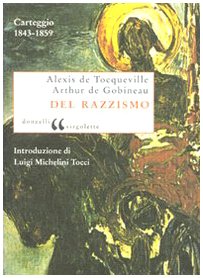 Del Razzismo. Carteggio (1843-1859)