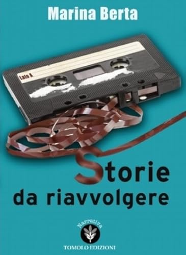 Storie Da Riavvolgere