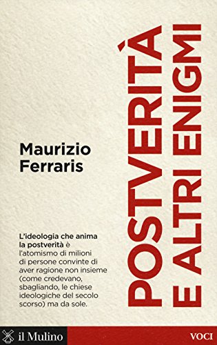 Postverità E Altri Enigmi