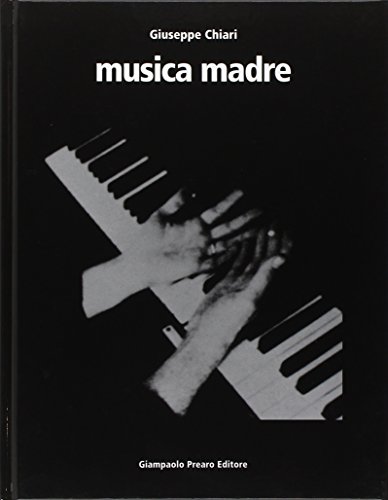 Giuseppe Chiari «Musica Madre» (Preariana)