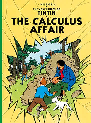 The Calculus Affair: The Official Classic Children’S Illustrated Mystery Adventure Series
