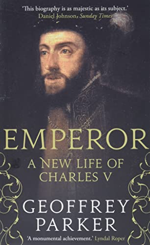 Emperor: A New Life Of Charles V