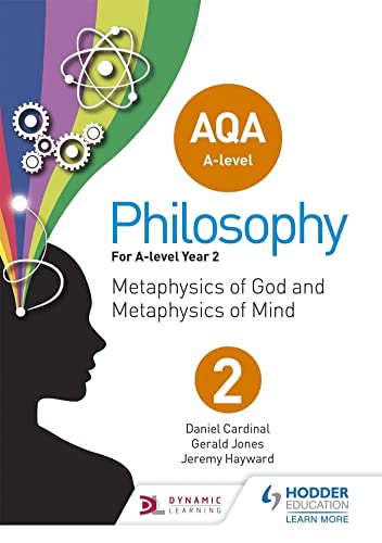 Aqa A-Level Philosophy Year 2: Metaphysics Of God And Metaphysics Of Mind