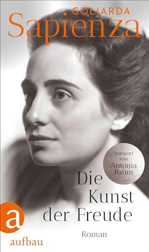 Die Kunst Der Freude: Roman