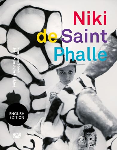 Niki De Saint Phalle: The Retrospective
