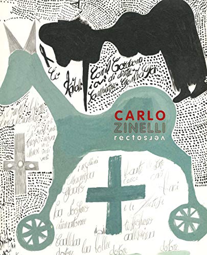 Carlo Zinelli Recto Verso. Ediz. Francese E Inglese