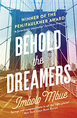 Behold The Dreamers: An Oprah’S Book Club Pick