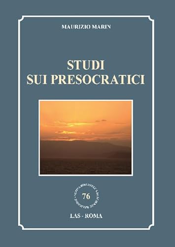 Studi Sui Presocratici