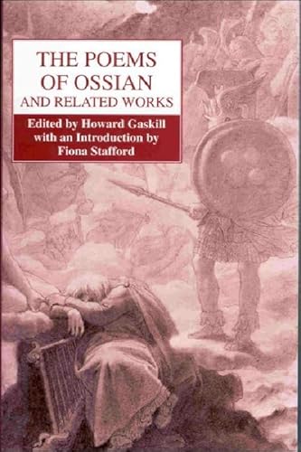The Poems Of Ossian And Related Works