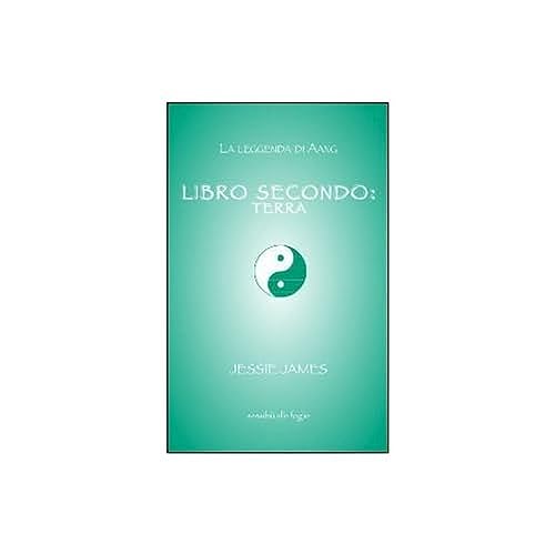 La Leggenda Di Aang Libro Secondo. Terra