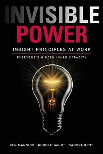 Invisible Power: Insight Principles At Work