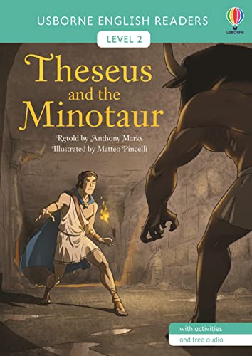 Theseus And The Minotaur (English Readers Level 2)