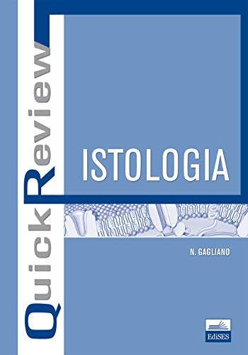 Quick Review. Istologia
