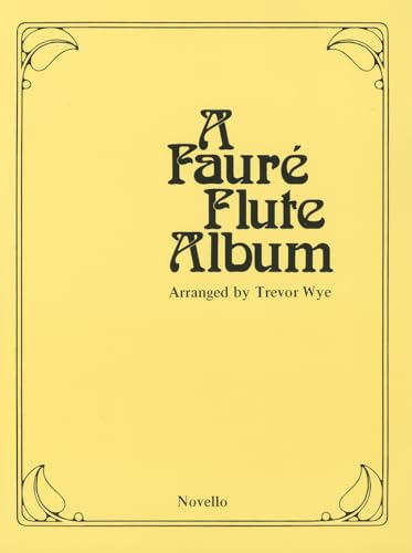 Faure Flute Album (For Flute & Piano)