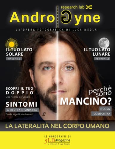 Androgyne: Le Monografie Di 5Lb Magazine: Volume 2