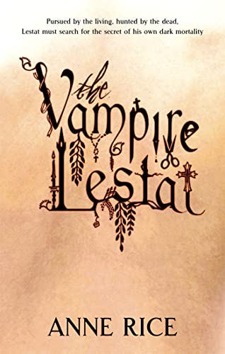 The Vampire Lestat: Volume 2 In Series
