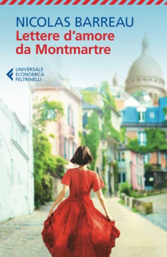 Lettre D'Amore Da Montmartre
