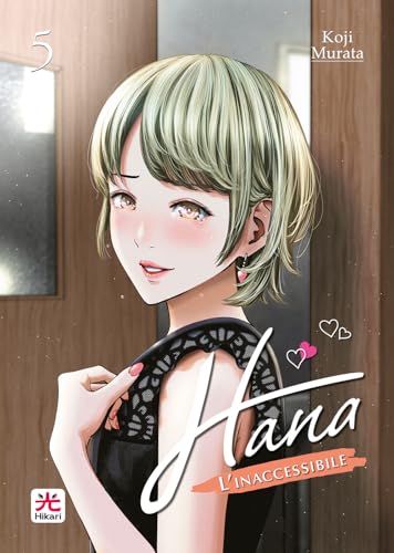 Hana L'Inaccessibile (Vol. 5)