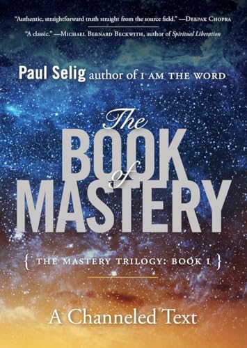 The Book Of Mastery: The Mastery Trilogy: Book I
