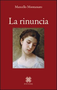 La Rinuncia