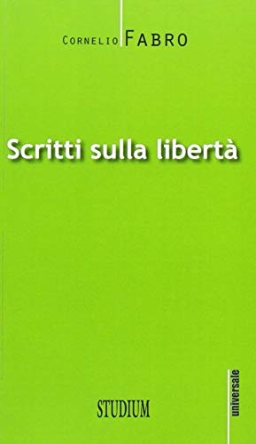 Scritti Sulla Libertà