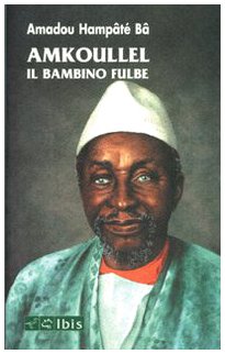 Amkoullel Il Bambino Fulbe