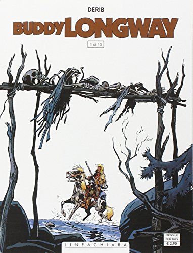 Buddy Longway (Vol. 1)