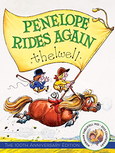 Thelwell'S Penelope Rides Again: The 100Th Anniversary Edition