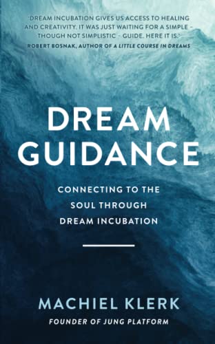 Dream Guidance: Connecting To The Soul Through Dream Incubation