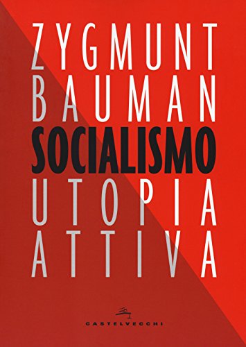 Socialismo: Utopia Attiva