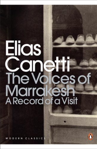The Voices Of Marrakesh: A Record Of A Visit [Lingua Inglese]