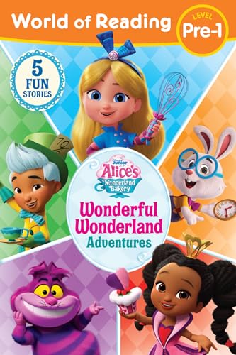 World Of Reading: Alice'S Wonderland Bakery: Wonderful Wonderland Adventures, Level Pre-1